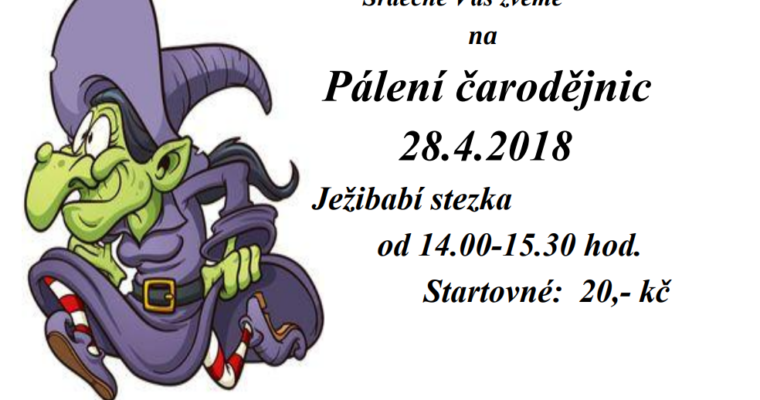 28. 4. 2018 – Pálení čarodějnic