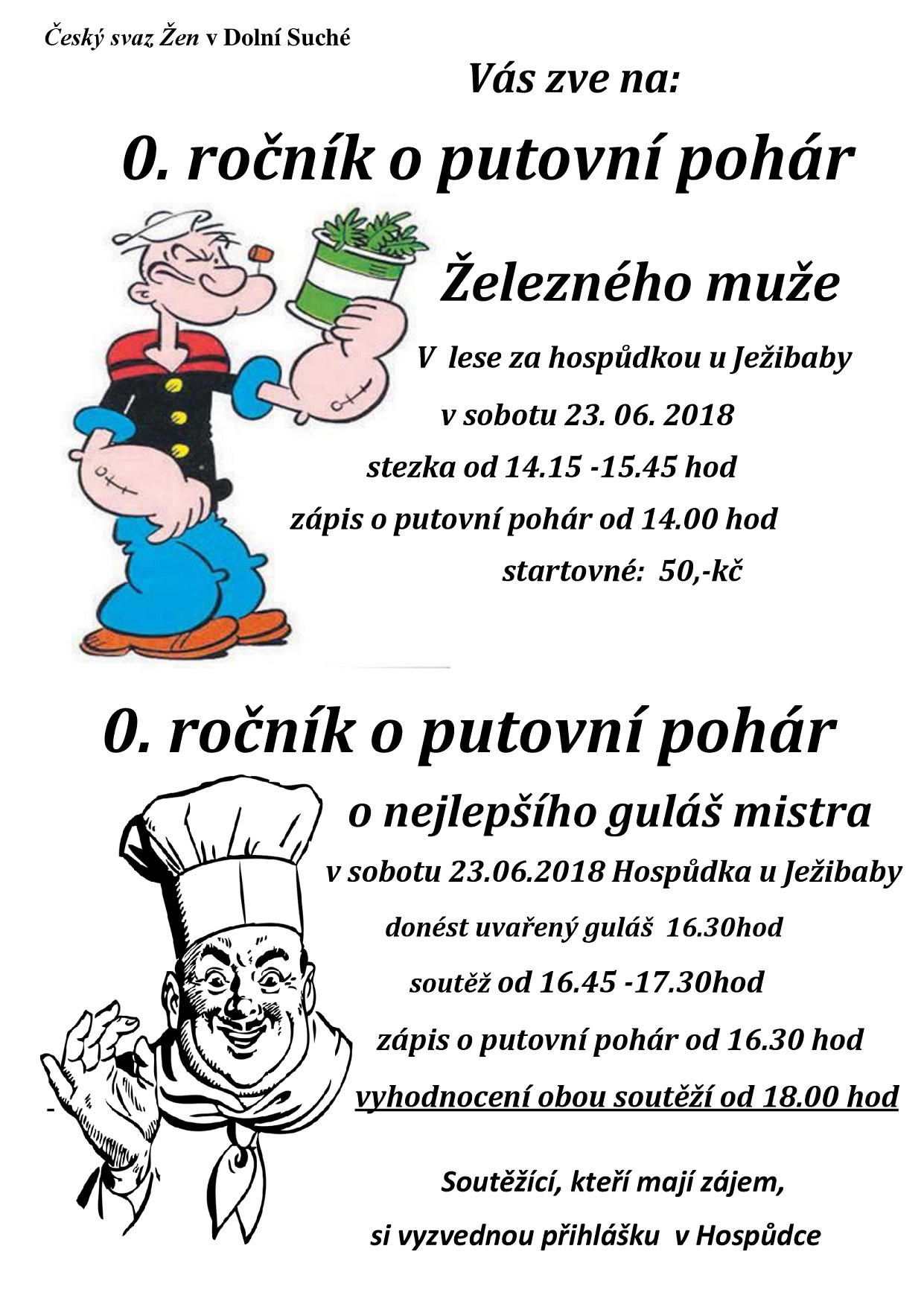 23. 6. 2018 – Putovní poháry – železný muž a guláš mistr